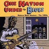 ONE NATION UNDER BLUES: MODERN MASTERS 1980'S - V/A - CD - **SEALED/ NEW**