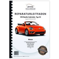 VW Beetle Cabrio 5C 2016-2019 5-Zyl. Benzinmotor 2,5L 170 PS Werkstatthandbuch
