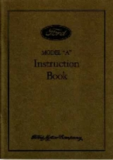 1931 Ford Model A Car Instruction Manual Owners Guide Reference Operator Book OE