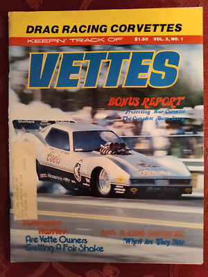 KEEPIN TRACK Corvettes Magazine July 1980	Drag Racing Gatornationals