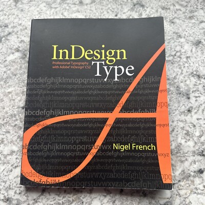 InDesign Type: Professional Typography with Adobe InDesign CS2 B