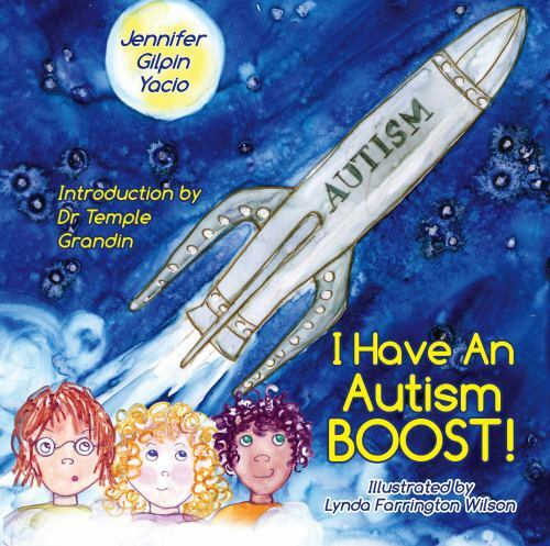 I Have an Autism Boost, Hardcover by Yacio, Jennifer Gilpin; Wilson, Lynda Fa...