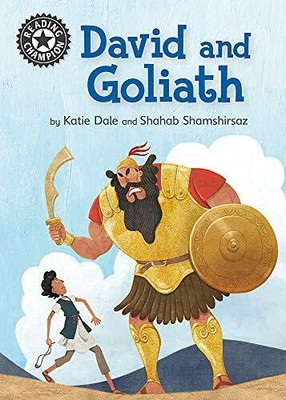 David and Goliath: Independent Reading 11 (Read. Dale, Shamshirsaz*#