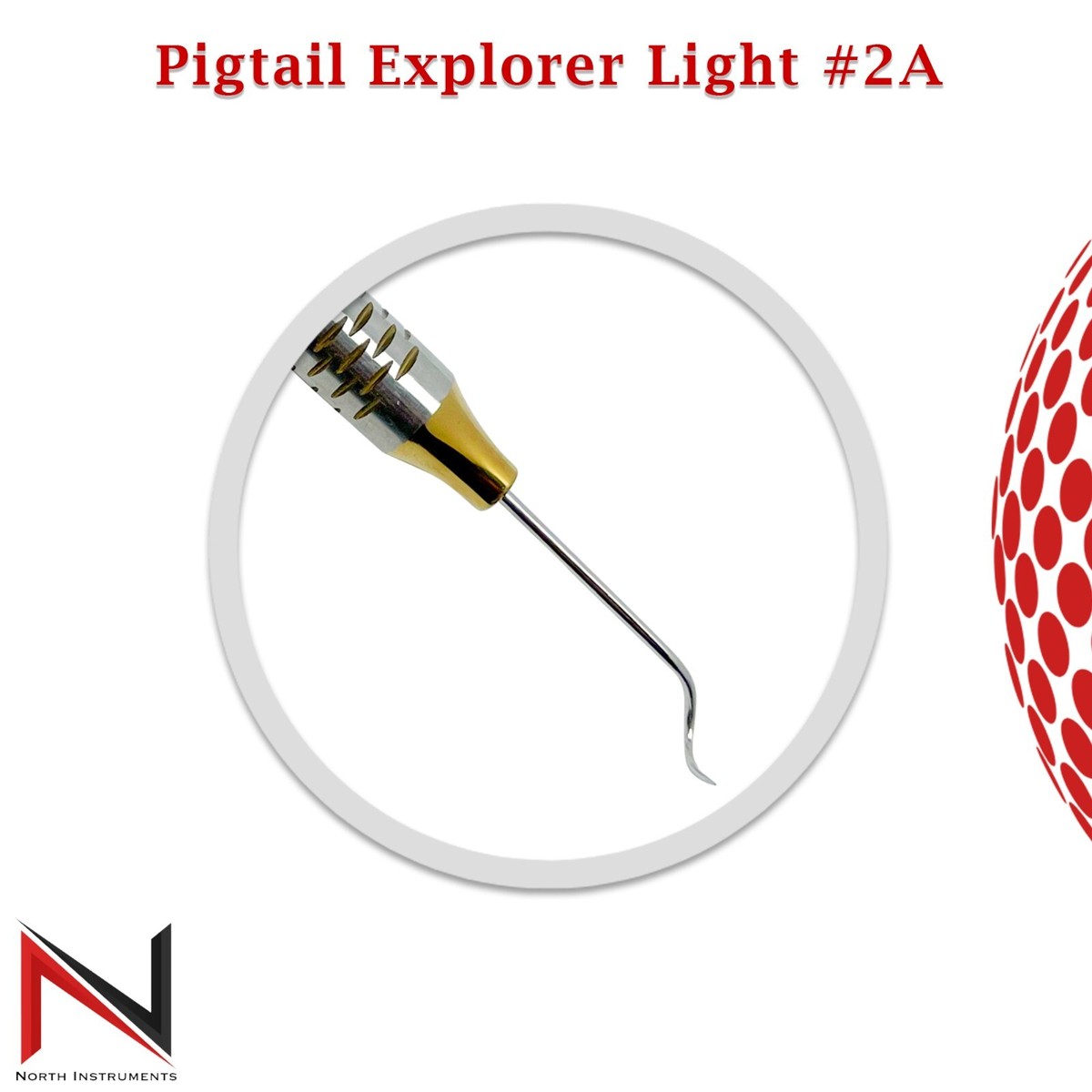 Dental Pigtail Explorer Light #2A Double Ended Surgical