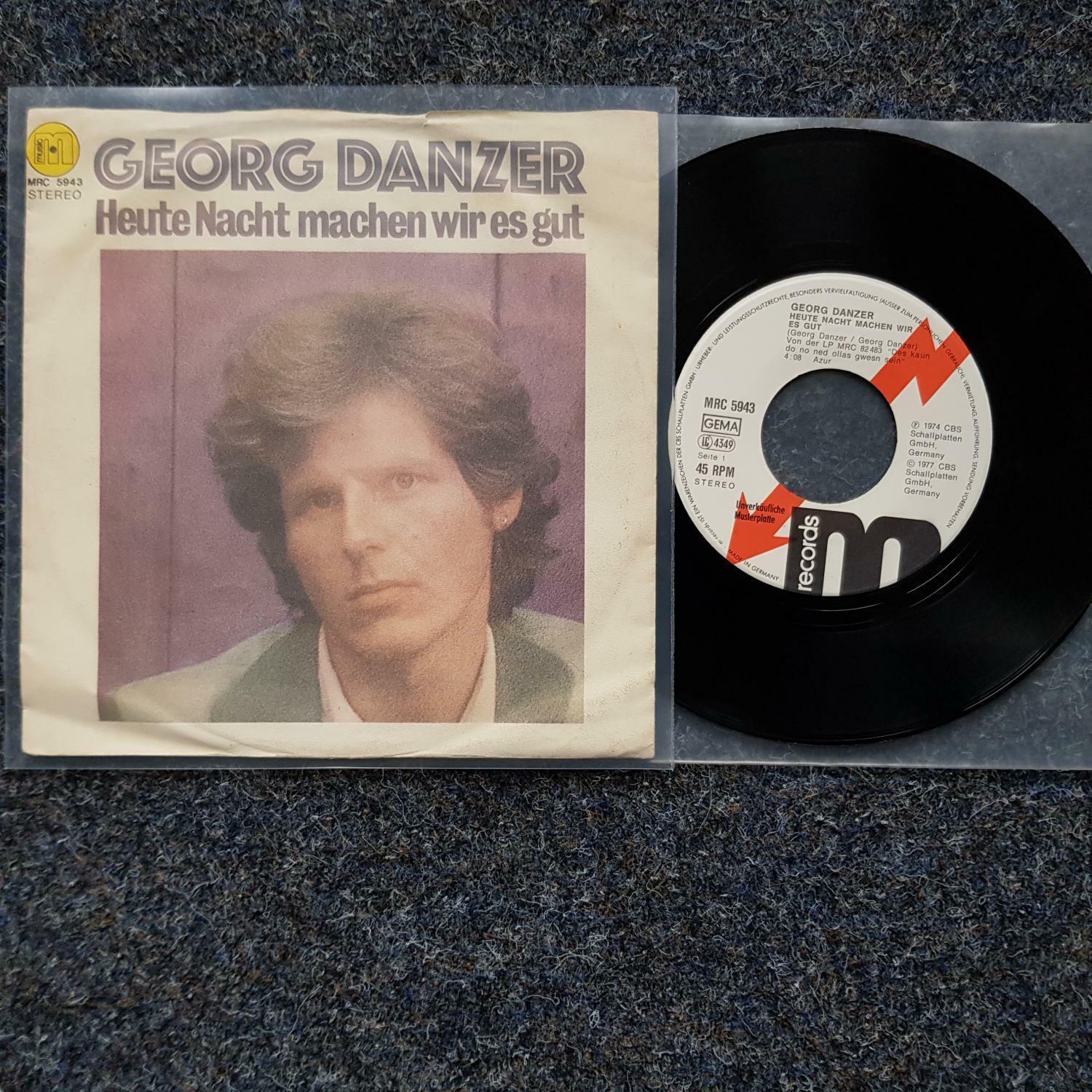 7"" Single Vinyl Georg Danzer - Heute Nacht machen wir es gut PROMO