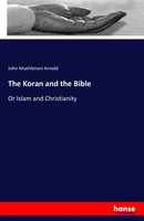 John Muehleisen Arnold | The Koran And The Bible | Taschenbuch | Englisch (2016)