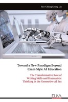 Toward A New Paradigm Beyond Cram-Style Ai Education Hao-Chiang Koong Lin Buch