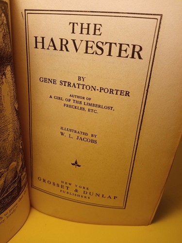 THE HARVESTER BY GENE-STRATTON PORTER HARDCOVER ANTIQUE 1911 - Picture 6 of 12