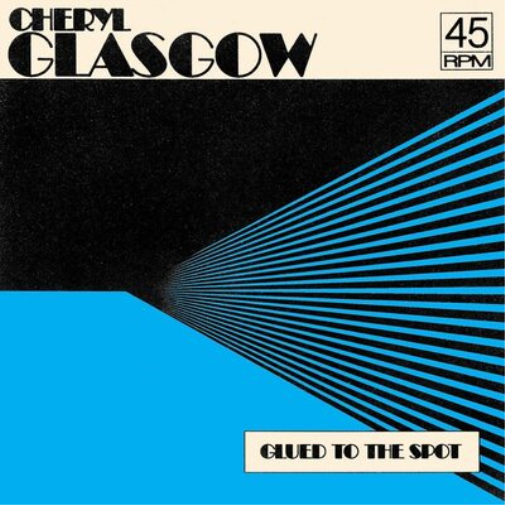 Cheryl Glasgow Glued to the Spot (Vinyl LP) 7" Single Coloured Vinyl