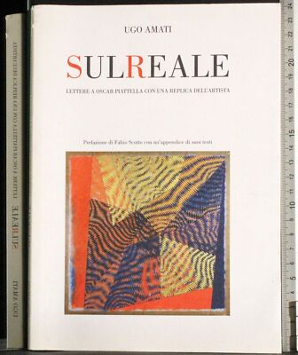 SULREALE. UGO AMATI. GRAPHIC MASTERS. DEDICA.