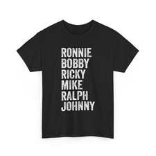 Ronnie Bobby Ricky Mike Ralph Johnny T-Shirt, Funny Hip Hop Eighties Shirt