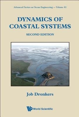 Dynamics Of Coastal Systems (Advanced Series On Ocean Engineering) [Taschenbuch]