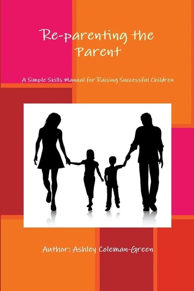 Reparenting The Parent Ashley Coleman- Green Taschenbuch Kartoniert / Broschiert-image