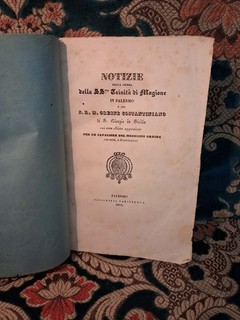 Massoneria STORIA DELL'ORDINE COSTANTINIANO IN SICILIA E DELLA SS. TRINITA' 1852