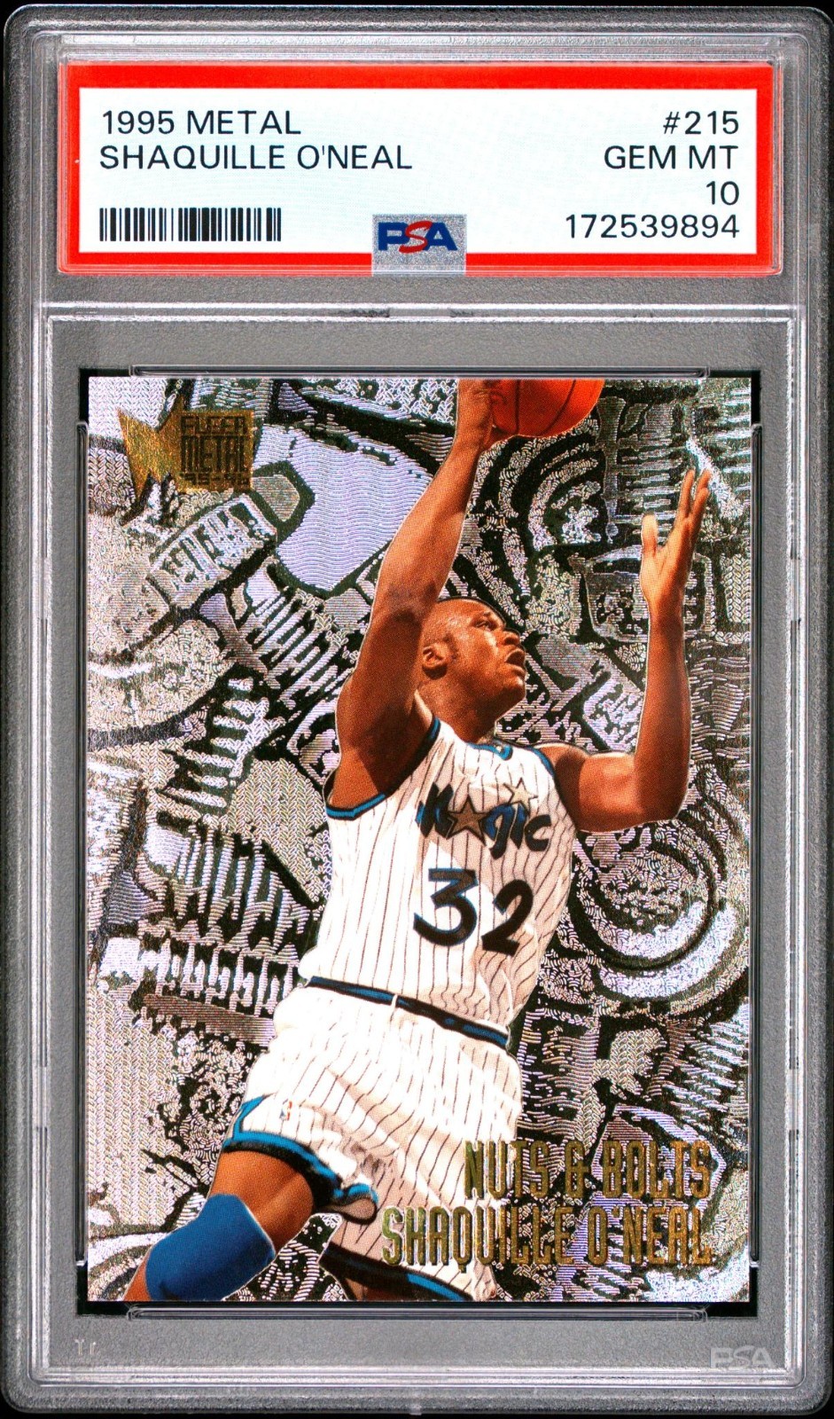 SHAQUILLE O'NEAL 1995 Fleer Metal Nuts & Bolts #215 PSA 10 Gem Mint - NEW CERT!