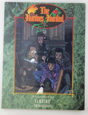 The Hunters Hunted: The Battle is Joined (Vampire The Masquerade) Janet Aulesio