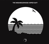 Audio Cd - Neighbourhood (The) - Wiped Out! - Sony Music -D- Neu