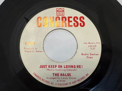 Northern Soul 45 - Halos ''Do I?''/''Just Keep On Loving Me!'' Congress NM HEAR
