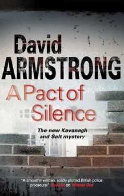 Pact of Silence (Frank Kavanagh) Armstrong, David hardcover Very Good