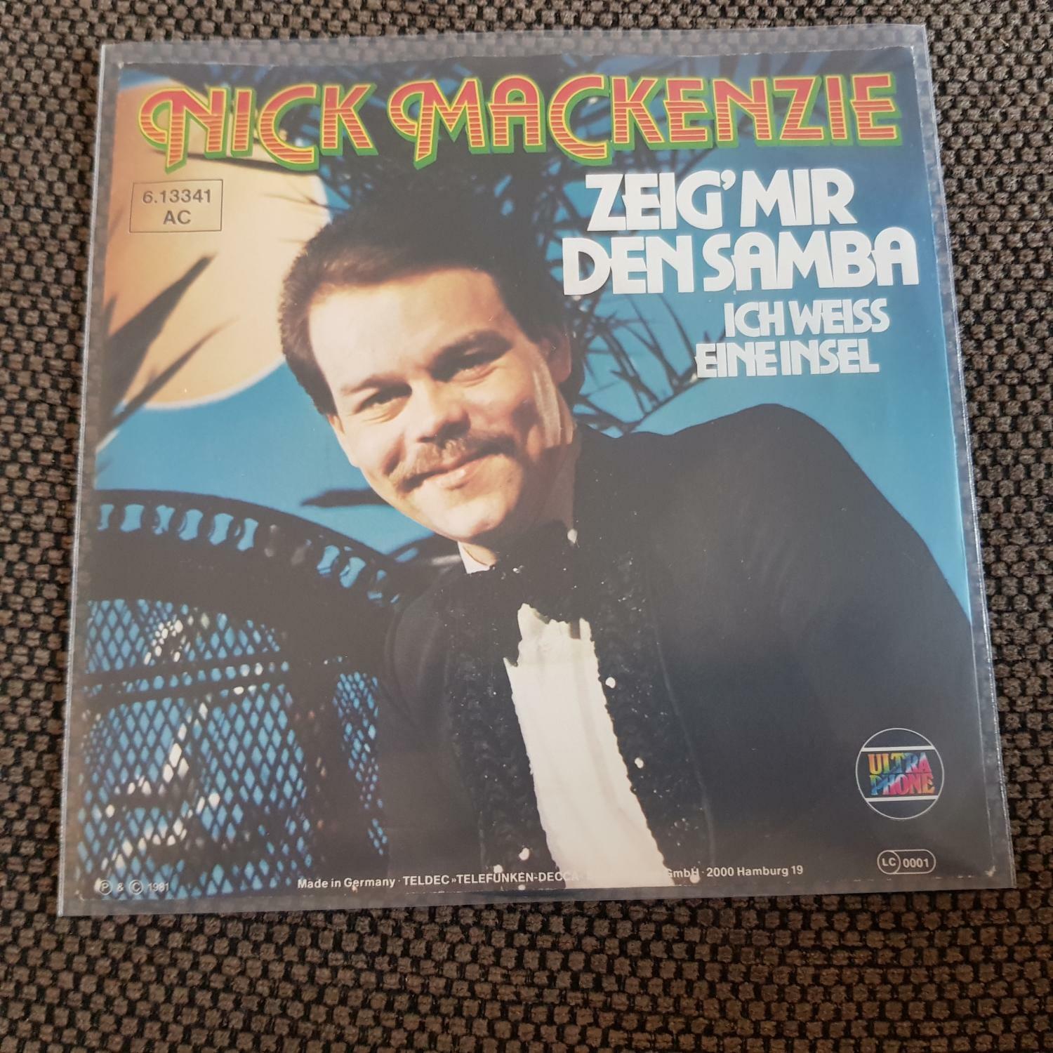 7"" Single Vinyl Nick MacKenzie - Zeig mir den Samba SUNG IN GERMAN
