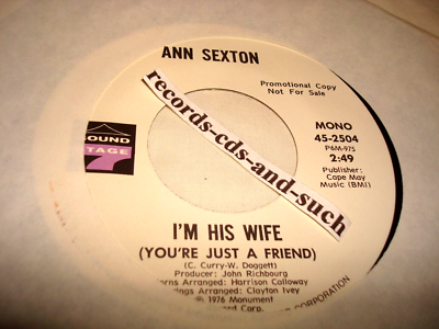 Ann Sexton – I'm His Wife (You're Just A Friend) STEREO/MONO NM
