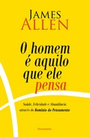 O Homem é Aquilo Que Ele Pensa 2° EdiçãO James Allen Taschenbuch Portugiesisch