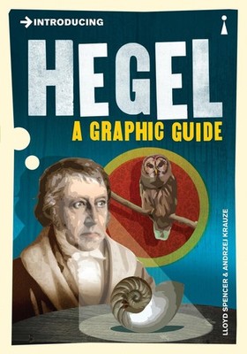 Introducing Hegel: A Graphic Guide by Lloyd Spencer (English) Paperback Book