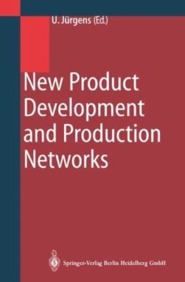 New Product Development and Production Networks - 9783642083877