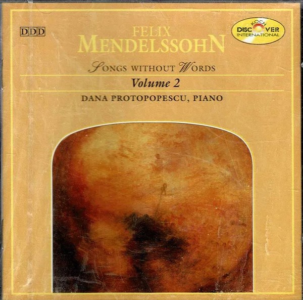 Felix Mendelssohn / Dana Protopopescu - Songs Without Words - Volume 2. Cd-image