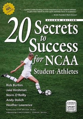 20 Secrets to Success for NCAA Student-Athletes - 9780821424643