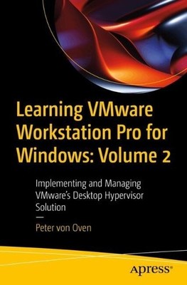 Peter von Oven Learning VMware Workstation Pro for Windo (Paperback) (UK IMPORT)