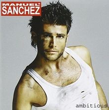 Ambitious von Manuel Sanchez | CD | Zustand sehr gut