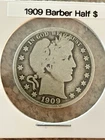 1909-Barber Silver Half Dollar, Good Year, Nicely Circulated Coin
