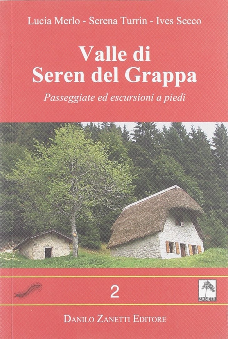 Лючия Мерло из Долины Серен-дель-Граппа. Пропуск на экскурсию (Тащенбух)