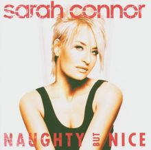 Naughty But Nice von Sarah Connor | CD | Zustand akzeptabel