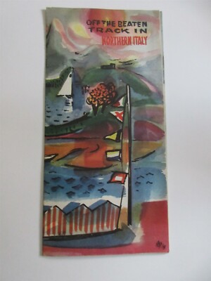 1950's brochure Off the Beaten Track in Northern Italy with Map great color