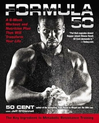 Formula 50: A 6-Week Workout and Nutrition Plan That Will Transform Buch Avery