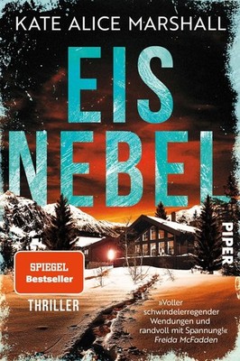 Eisnebel Thriller | »Randvoll mit Spannung!« FREIDA McFADDEN