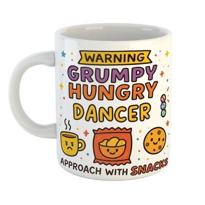 Angry Cup Alert Becher - WARNUNG HUNGRIGE TÄNZERIN - Nur Annäherung mit Snacks