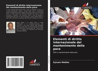 Sylvain Mabika | Elementi Di Diritto Internazionale Del Mantenimento Della Pace