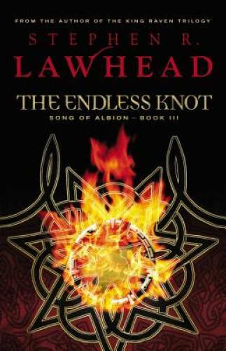 The Endless Knot (The Song of Albion Trilogy, Book 3) - Paperback - GOOD