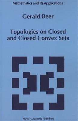 Topologies on Closed and Closed Convex Sets (Paperback or Softback)