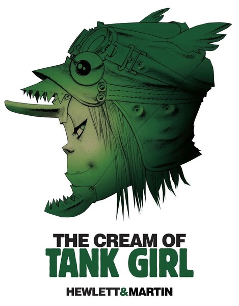 The Cream Of Tank Girl | Alan C. Martin | Englisch | Buch | Tank Girl | Gebunden-image