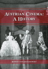 Austrian Cinema A History Robert Von Dassanow...