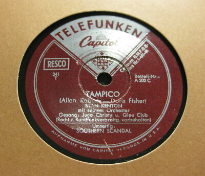 STAN KENTON Tampico + JUNE CHRISTY / Southern Scandal TELEFUNKEN A 202 (1807)