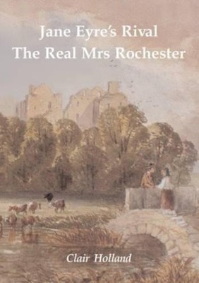 Clair Holland Jane Eyre's Rival (Taschenbuch)