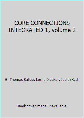 CORE CONNECTIONS INTEGRATED 1, volume 2