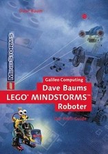 Dave Baums LEGO® MINDSTORMS(TM) Roboter: Der Profi-Guide... | Buch | Zustand gut