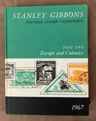 Stanley Gibbons Postage Stamp Catalogue Part Two Europe And Colonies 1967