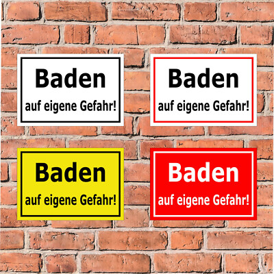 Schild Baden auf eigene Gefahr Badesee See Teich Fluß - in 4 Größen - S00110-014